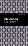 Leo Tolstoy - Childhood
