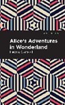 Lewis Carroll - Alice's Adventures in Wonderland