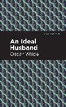 Oscar Wilde - An Ideal Husband