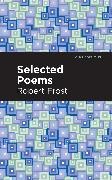 Robert Frost, Frost Robert - Selected Poems