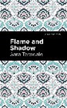 Sara Teasdale, Teasdale Sara - Flame and Shadow