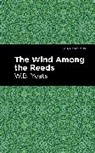 William Butler Yeats, Yeats William Butler - The Wind Among the Reeds