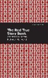 Andrew Lang - The Red True Story Book