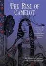 Michelle Guerrero - The Rise of Camelot