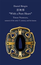 Daniel Bürgin - "With a Pure Heart"