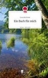 Cornelia Steier - Ein Buch für mich. Life is a Story - story.one