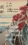 Cristina Berna, Eric Thomsen - Hiroshige 53 Stationen des Tokaido Aritaya
