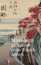 Cristina Berna, Eric Thomsen - Hiroshige 53 Stations of the Tokaido Aritaya