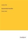 Ludwig Tieck - Gesammelte Novellen