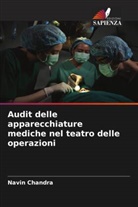 Navin Chandra - Audit delle apparecchiature mediche nel teatro delle operazioni