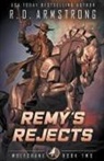 Robert Armstrong - Remy's Rejects