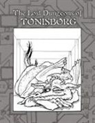 D. H. Boggs, Griffith Morgan, Greg Svenson - The Lost Dungeons of Tonisborg