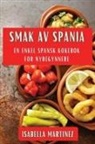 Isabella Martinez - Smak av Spania