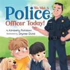 Kimberly Pattison - We Met a Police Officer Today