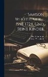 David Kaufmann, Samson Wertheimer - Samson Wertheimer ... 1658-1724, Und Seine Kinder