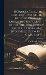 John Hogarth Lozier - 40 Rounds From the Cartridge Box of the Fighting Chaplain, Embracing the "cream" of the "old War Songs" and Recitations, and the Odes of the W.R.C., G