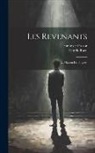 Henrik Ibsen, Comte de B. Prozor - Les revenants; La maison de poupée