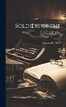 Legionnaire Bowe - Soldiers of the Legion