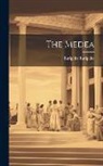 Euripides - The Medea