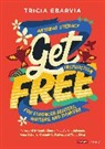 Tricia Ebarvia - Get Free