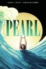 Sherri Smith, Sherri L Smith, Sherri L. Smith, Christine Norrie - Pearl: A Graphic Novel