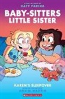 Ann M. Martin, Ann M Martin, Ann M. Martin, Katy Farina - Karen''s Sleepover