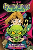 R L Stine, R. L. Stine, R.L. Stine, Maddi Gonzalez, Hannah Templer - Goosebumps Graphix: The Haunted Mask