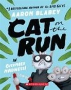Aaron Blabey - Cat on the Run in Cucumber Madness!