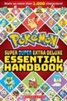 Scholastic - Pokemon Super Duper Extra Deluxe Essential Handbook