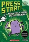 Thomas Flintham, Thomas Flintham - Mega Mole Girl Digs Deep!: A Branches Book (Press Start! #15)