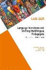 Kerryn Dixon, Ana Ferreira, Belinda Mendelowitz, Kathleen Heugh - Language Narratives and Shifting Multilingual Pedagogies