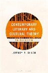 Jeffrey R Di Leo, Jeffrey R. Di Leo, Jeffrey R. Di Leo - Contemporary Literary and Cultural Theory