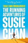 Susie Chan - Trails and Tribulations