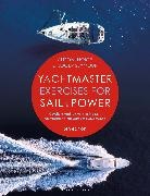 Alison Noice, Noice Alison, Roger Seymour - Yachtmaster Exercises for Sail and Power 5th edition