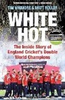 Matt Roller, Tim Wigmore, Wigmore Tim - White Hot