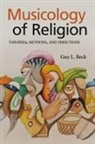 Guy L. Beck - Musicology of Religion