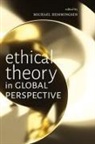 Michael (EDT) Hemmingsen, Michael Hemmingsen, Hemmingsen Michael - Ethical Theory in Global Perspective