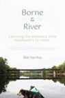 Rick Van Noy, Rick Van Noy - Borne By the River