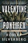 Robert Silverberg - Valentine Pontifex