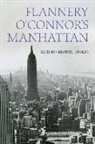 Katheryn Krotzer Laborde - Flannery O''connor''s Manhattan