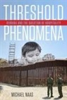 Michael Naas - Threshold Phenomena