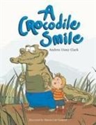Andrea Utasy Clark, Sharon Lim Sautarel - A Crocodile Smile