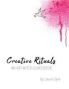 Laura Gyre - Creative Rituals