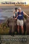 Rob Sangster - From Boardroom to Backpack