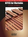 Kites: For Solo Marimba