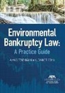 Jeanne T. Cohn, Alan Tenenbaum, Alan S. Tenenbaum - Environmental Bankruptcy Law
