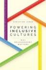Christine Jones - Powering Inclusive Cultures