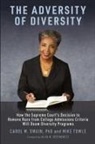 Carol M. Swain, Mike Towle - The Adversity of Diversity