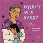 Kelsey Borgford, Tessa Pizzale - What's in a Bead?