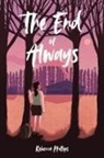 Rebecca Phillips - The End of Always